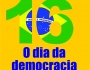 16 , O DIA DA DEMOCRACIA