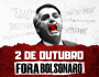 2 de Outubro | ATO FORA BOLSONARO!