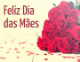 Feliz Dia das Mães