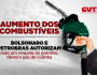 Aumento dos combustíveis causa indignação nos brasileiros