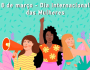 DIA INTERNACIONAL DA MULHER